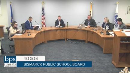Bismarck School Board Replay 1/22/24