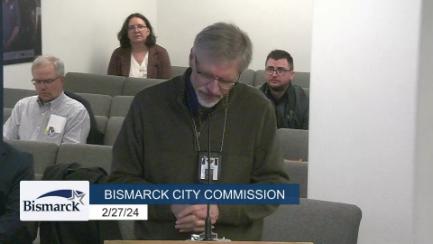 Bismarck City Commission Replay 2/27/24