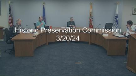 Historic Preservation Commission Replay 3/20/24