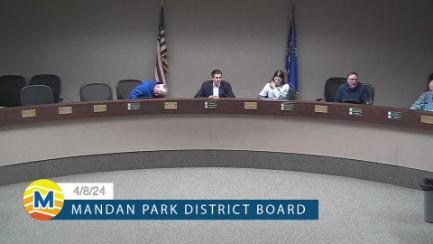 Mandan Park Board Replay 4/8/24
