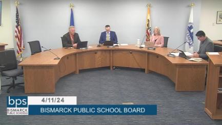 Bismarck School Board Replay 4/11/24