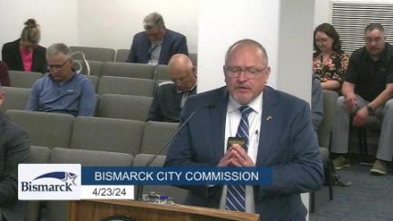 Bismarck City Commission Replay 4/23/24