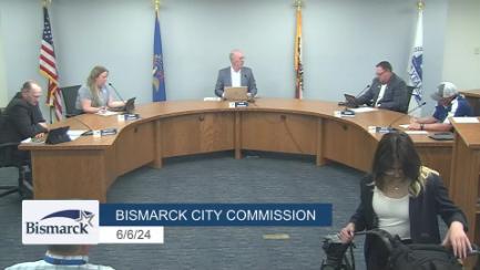 Bismarck City Commission Special Meeting Replay 6/6/24
