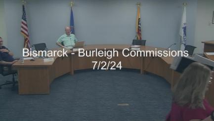 Bismarck-Burleigh Commissions Committee Replay 7/2/24