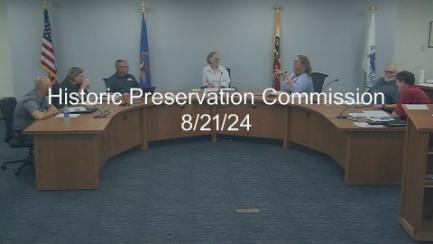 Historic Preservation Commission Replay 8/21/24