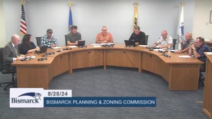 Bismarck Planning & Zoning Replay 8/28/24