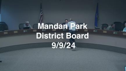 Mandan Park Board Replay 9/9/24