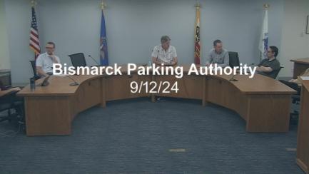 Bismarck Parking Authority Replay 9/12/24
