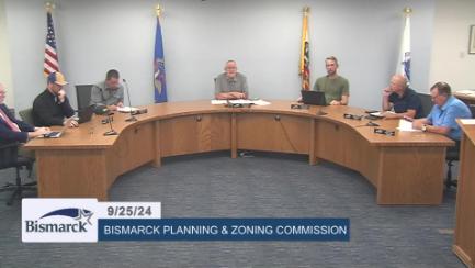 Bismarck Planning & Zoning Replay 9/25/24