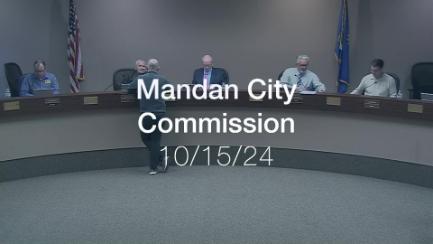 Mandan City Commission Replay 10/15/24