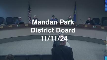 Mandan Park Board Replay 11/11/24