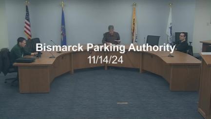 Bismarck Parking Authority Replay 11/14/24
