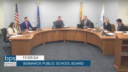 Bismarck School Board Replay 11/25/24