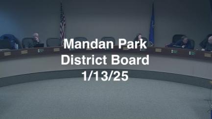 Mandan Park Board Replay 1/13/25