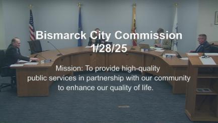 Bismarck City Commission Replay 1/28/25