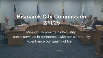 Bismarck City Commission Replay 2/11/25