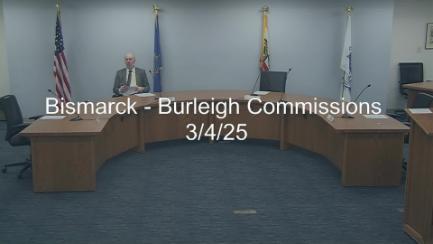 Bismarck-Burleigh Commissions Committee Replay 3/4/25