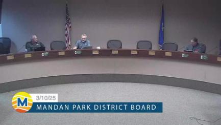 Mandan Park Board Replay 3/10/25
