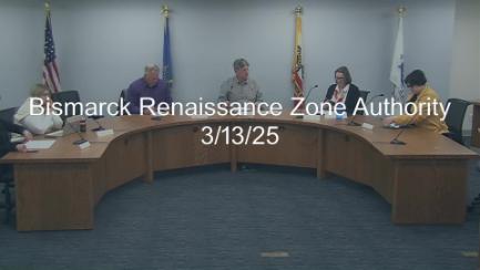 Bismarck Renaissance Zone Authority Replay 3/13/25