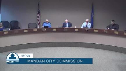 Mandan City Commission Replay 4/1/25