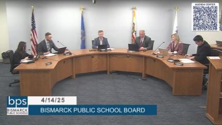 Bismarck School Board Replay 4/14/25