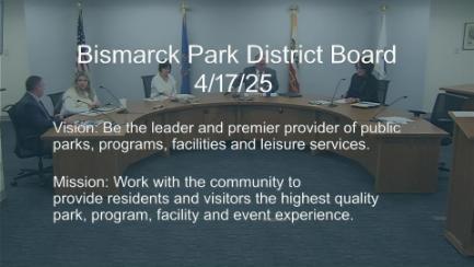 Bismarck Park Board Replay 4/17/25