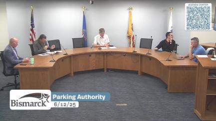 Bismarck Parking Authority Replay 6/12/25