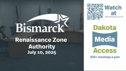 Bismarck Renaissance Zone Authority Replay 7/10/25