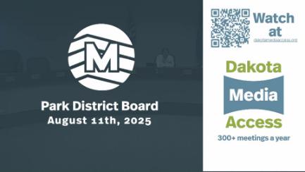 Mandan Park Board Replay 8/11/25