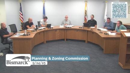 Bismarck Planning & Zoning Replay 9/24/25