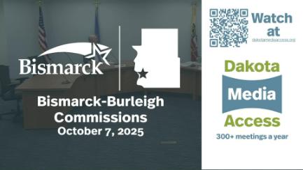 Bismarck-Burleigh Commissions Committee Replay 10/7/25