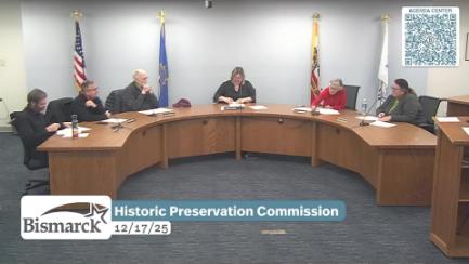 Bismarck Historic Preservation Commission Replay 12/17/25