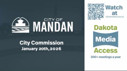 Mandan City Commission Replay 1/20/26