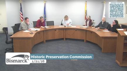 Bismarck Historic Preservation Commission Replay 1/21/26