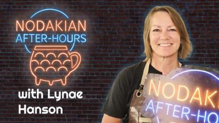 Nodakian After Hours Ep. 13 with Lynae Hanson