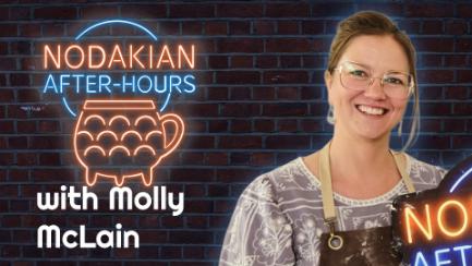 Nodakian After Hours Ep. 14 with Molly McLain