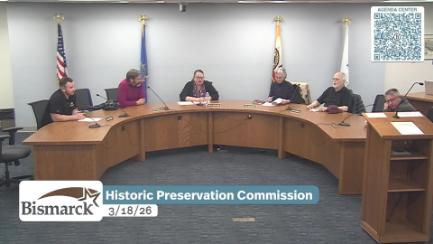 Bismarck Historic Preservation Commission Replay 3/18/26
