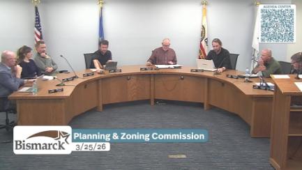 Bismarck Planning & Zoning Replay 3/25/26