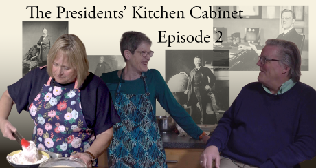 The Presidents' Kitchen Cabinet Episode 2