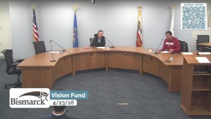 Bismarck Vision Fund Committee Replay 4/23/26