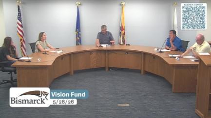 Bismarck Vision Fund Committee Replay 5/28/26