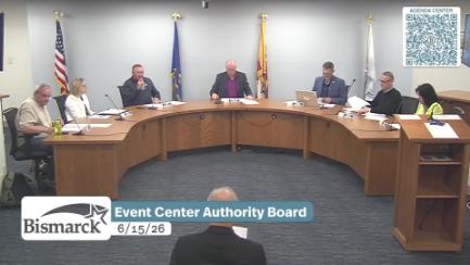 Bismarck Event Center Authority Board Replay 6/15/26