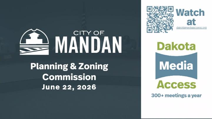 Thumbnail image for Mandan Planning & Zoning Replay 6/22/26