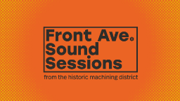 Front Ave Sound Sessions videos