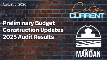 City Current - Mandan 8/5/26
