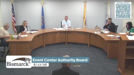 Bismarck Event Center Authority Board Replay 8/17/26