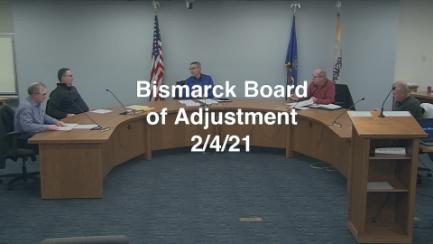 Bismarck Board of Adjustment Replay 2/4/21
