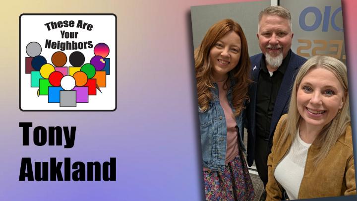Thumbnail image for These Are Your Neighbors Ep. 90 - Tony Aukland
