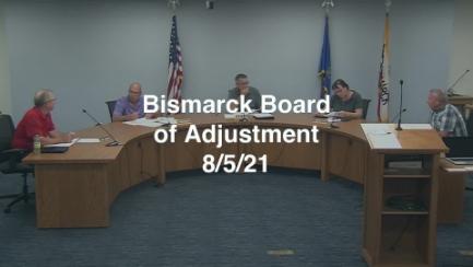 Bismarck Board of Adjustment Replay 8/5/21