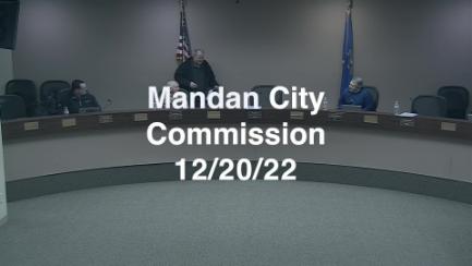 Mandan City Commission Replay 12/20/22